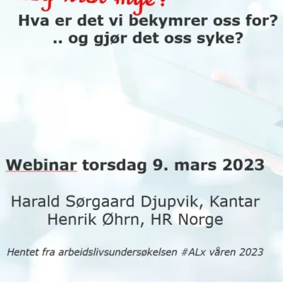 Hva er det vi bekymrer oss for?... og gjør det oss syke?