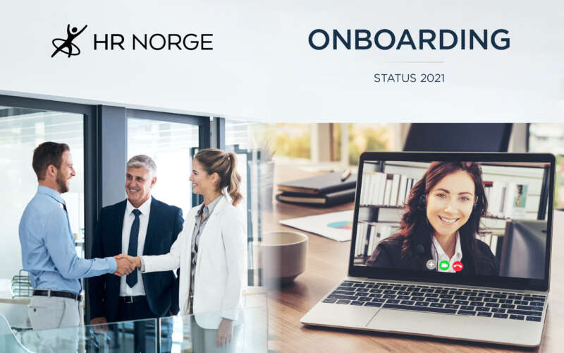 HR Norge lanserer Onboarding-rapporten 2021